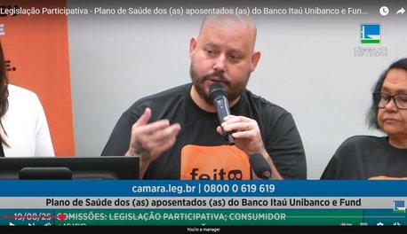 fetec-participa-de-audiencia-na-camara-para-discutir-cortes-no-plano-de-saude-dos-aposentados-do-itau