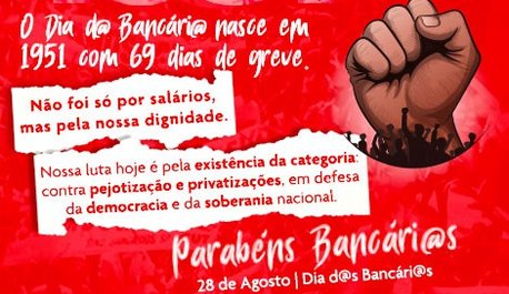 28-de-agosto-dia-do-bancario-e-o-simbolo-de-mais-de-um-seculo-de-lutas-e-conquistas