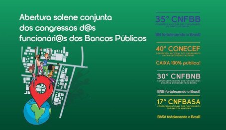 comeca-hoje-em-sao-paulo-os-congressos-dos-bancos-publicos-amanha-tem-abertura-da-conferencia-nacional-ds-bancaris