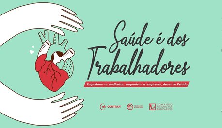 inscricoes-abertas-para-a-conferencia-livre-da-contraf-cut-na-5a-conferencia-nacional-de-saude-dos-trabalhadores-e-trabalhadoras