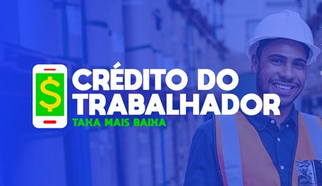 credito-do-trabalhador-ultrapassa-r-1-bilhao-em-emprestimos-em-uma-semana-de-programa