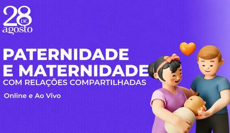 inscricoes-abertas-para-turma-de-julho-do-curso-paternidade-e-maternidade-com-relacoes-compartilhadas