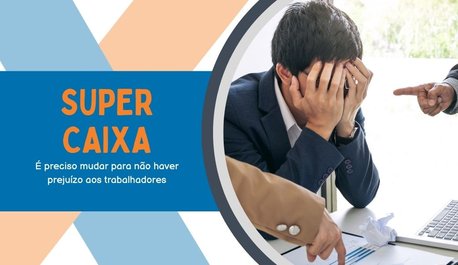 contraf-cut-cobra-mudancas-no-programa-super-caixa-e-alerta-para-possiveis-prejuizos-aos-trabalhadores